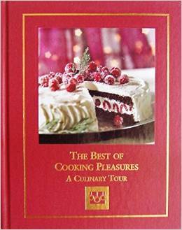 The Best of Cooking Pleasures: A Culinary Tour
