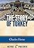 The Story of Turkey