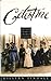 Celestine by Gillian Tindall