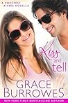 Kiss and Tell by Grace Burrowes