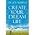Create Your Dream Life by Joe Rubino