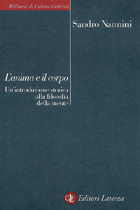 L'anima e il corpo: Un'introduzione storica alla filosofia della mente