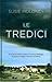 Le tredici