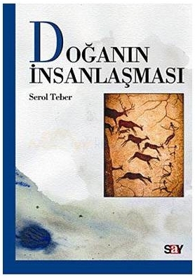 Doğanın İnsanlaşması (Paperback)