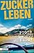 Zuckerleben