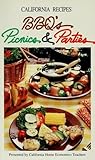 California Recipes: BBQ's Picnics & Parties