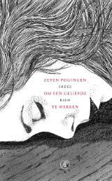 Zeven pogingen om een geliefde te wekken (Paperback)