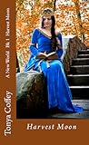 Harvest Moon by Tonya Coffey