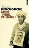 Mon Père, Ce Harki