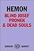Blind Josef Pronek and Dead...
