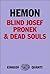 Blind Josef Pronek and Dead Souls