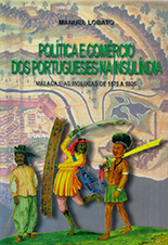 Política e comércio dos portugueses na Insulíndia : Malaca e as Molucas de 1575 a 1605