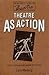 Theatre As Action: Soviet Russian Avant-Garde Aesthetics (Studies in Economic and Social History)