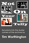 Not On Your Telly