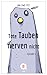 Tote Tauben nerven nicht by Jan-Uwe Fitz