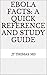 Ebola Facts: A Quick Refere...