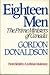 Eighteen Men : The Prime Mi...