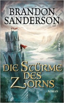Die Stürme des Zorns (Die Sturmlicht-Chroniken, #2.2)