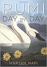 Rumi, Day by Day by Jalal ad-Din Muhammad ar-Rumi