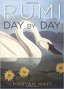 Rumi, Day by Day: Daily Inspirations from the Mystic of the Heart (Paperback)