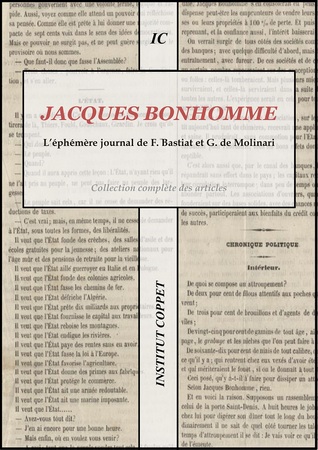 Jacques Bonhomme : L’éphémère journal de F. Bastiat et G. de Molinari