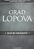 Grad lopova by David Benioff Grad lopova by David Benioff