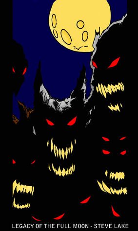 Legacy of the Full Moon (Full Moon, #1)