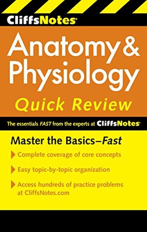 CliffsNotes Anatomy & Physiology Quick Review (Kindle Edition)