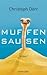 Muffensausen