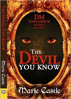 The Devil You Know (Dark Mirror Series, #2)
