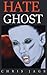 Hate Ghost