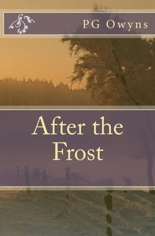 After the Frost (Kindle Edition)