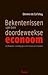 Bekentenissen van een Doordeweekse Econoom