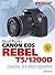 David Busch's Canon EOS Rebel T5/1200d Guide to Digital SLR Photography