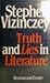 Truth and Lies in Literature by Stephen Vizinczey