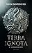 Terra ignota: Le figlie del...