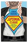 Supermán es árabe