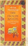 Der falsche Apostel by Peter Tremayne