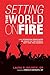 Setting the World on Fire: Lay Dominican Preachers as Grace in the World, Gift for the Church