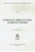 Le Portugal et l'Afrique au XVe siècle: les débuts de l'expansion