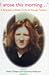 I Arose this Morning... - A Biography of Bobby Sands for Young Readers