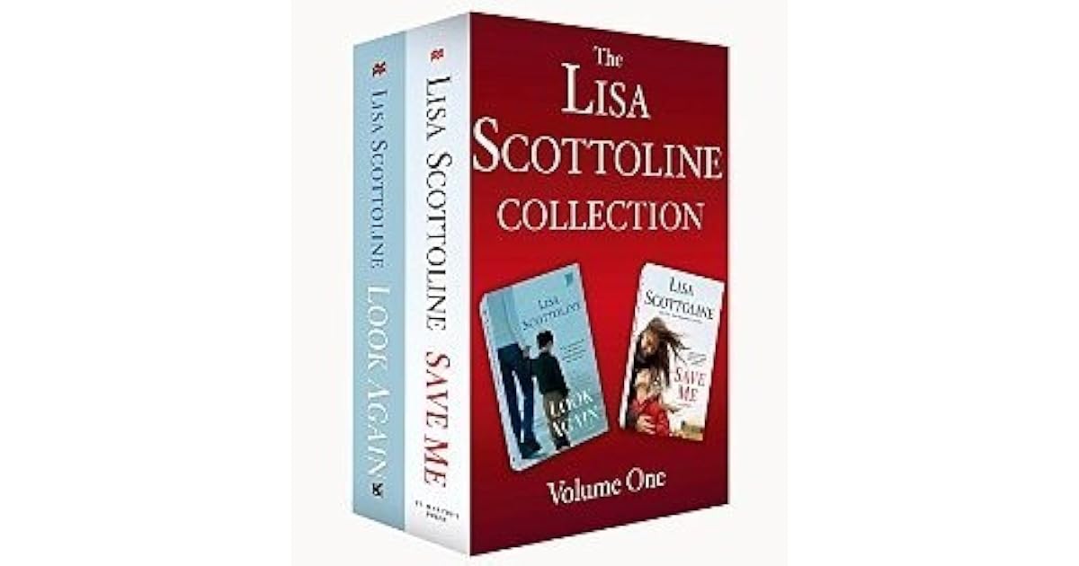 The Lisa Scottoline Collection: Volume 1: Look Again, Save Me by Lisa ...