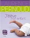 J'élève Mon Enfant