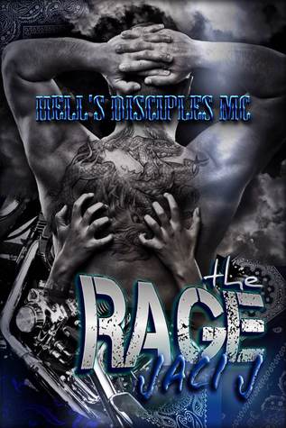 The Rage (Hell's Disciples MC, #3)