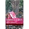 Babble & Bite