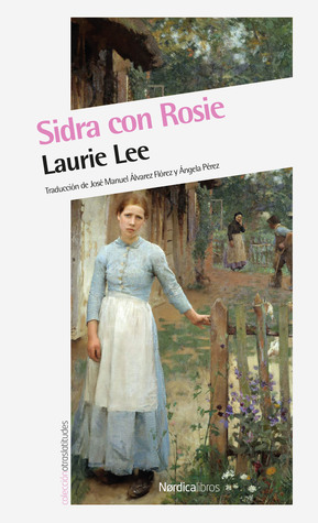 Portada de Sidra con Rosie, de Laurie Lee