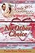 No Other Choice (The Naomi Chronicles #1)