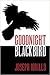 Goodnight Blackbird by Joseph Iorillo