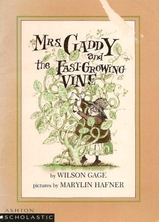 Mrs. Gaddy and the Fast-Growing Vine (Paperback)