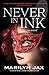Never in Ink (A Caswell & Lombard Mystery (Caswell & Lombard Mysteries) Book 4)